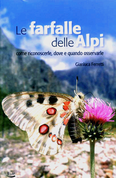 Le farfalle delle Alpi di Gianluca Ferretti, copertina